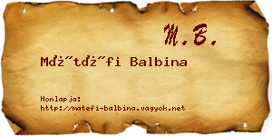 Mátéfi Balbina névjegykártya